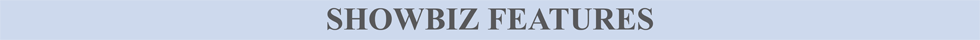 Showbiz features